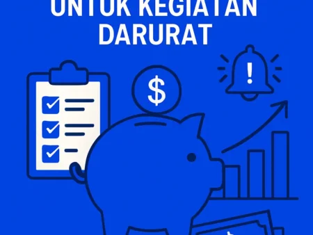 Membuat Rencana Tabungan Darurat untuk Kegiatan Darurat